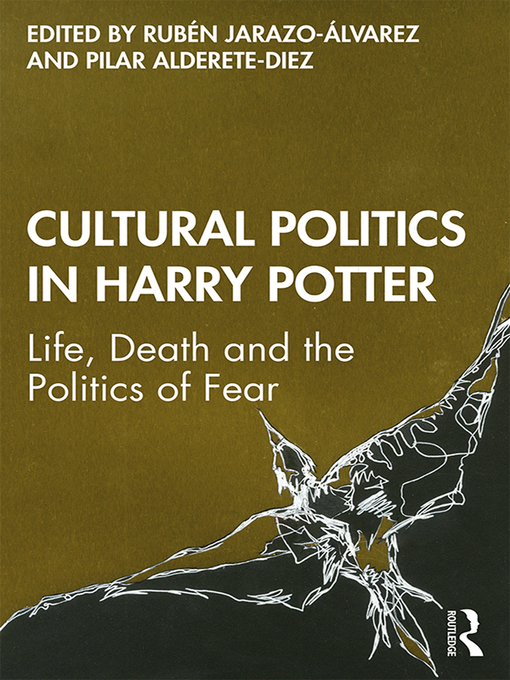Title details for Cultural Politics in Harry Potter by Rubén Jarazo-Álvarez - Available